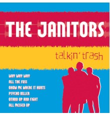 The Janitors - Talkin' Trash