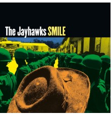 The Jayhawks - Smile (Album Version)