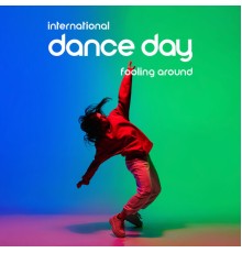 The Jazz Combo Bros, Marco Rinaldo - International Dance Day: Fooling Around