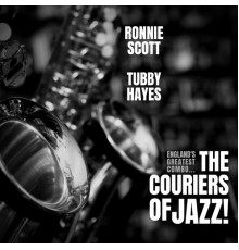 The Jazz Couriers - The Couriers of Jazz