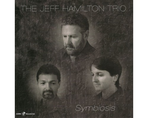 The Jeff Hamilton Trio - Symbiosis