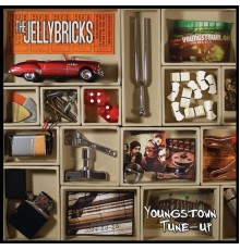 The Jellybricks - Youngstown Tune-Up