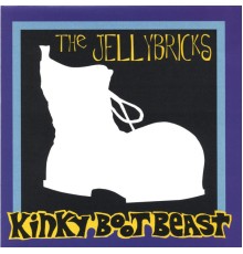 The Jellybricks - Kinky Boot Beast