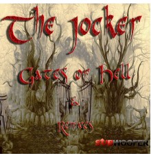 The Jocker - Gates of Hell