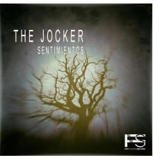 The Jocker - Sentimientos