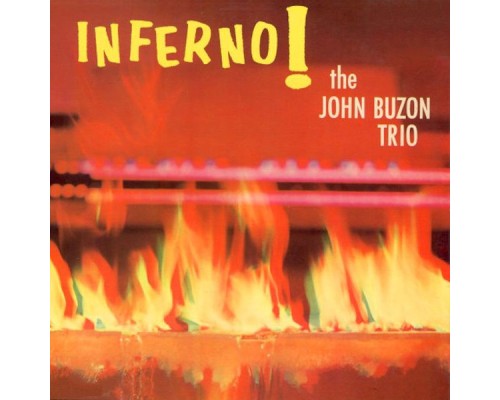 The John Buzon Trio - Inferno