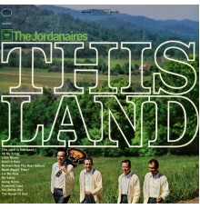 The Jordanaires - This Land