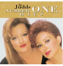 The Judds - Number One Hits