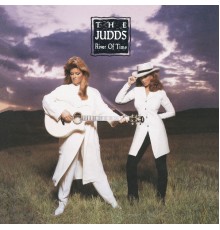 The Judds - River Of Time