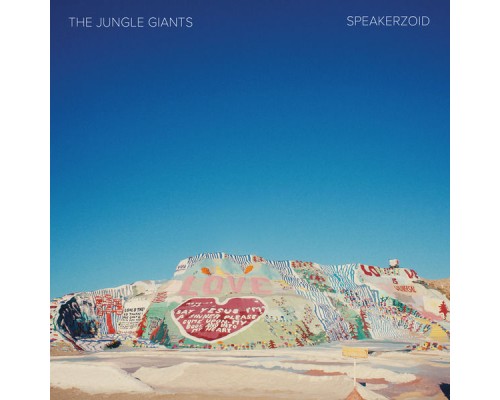 The Jungle Giants - Speakerzoid