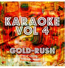 The Karaoke Machine - Karaoke Gold-Rush, Vol. 4