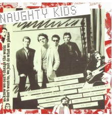 The Kids - Naughty Kids