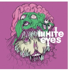 The Kill & White Eyes - Split