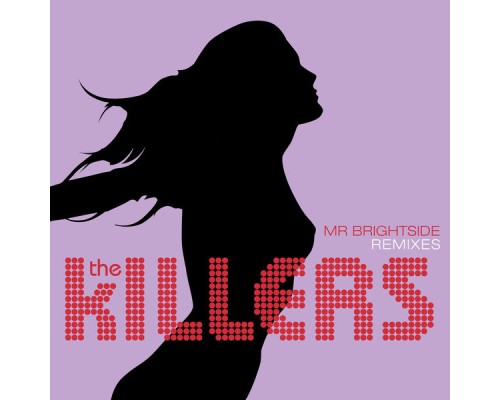 The Killers - Mr. Brightside (Remixes)