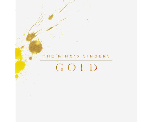 The King's Singers - Gold