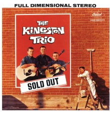 The Kingston Trio - Sold Out