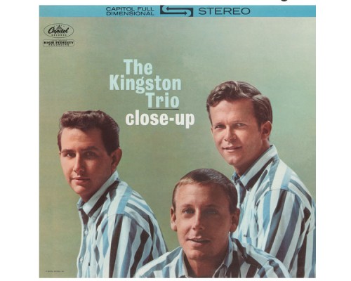 The Kingston Trio - Close-Up