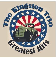 The Kingston Trio - Greatest Hits