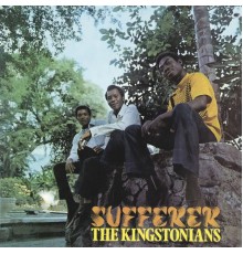 The Kingstonians - Sufferer  (Expanded Edition)