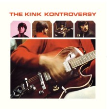 The Kinks - The Kink Kontroversy