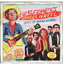 The Klezmatics - Wonder Wheel