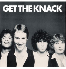 The Knack - Get The Knack