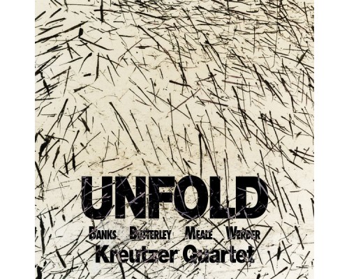 The Kreutzer Quartet - UNFOLD