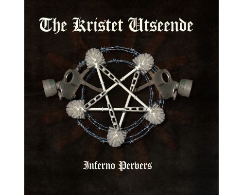 The Kristet Utseende - Inferno Pervers