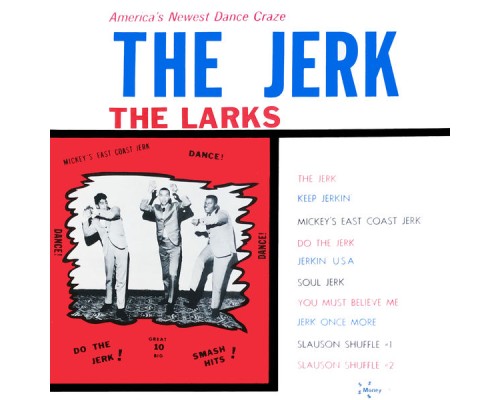 The Larks - The Jerk