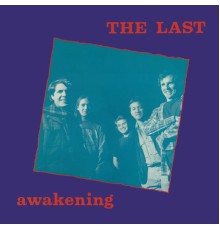 The Last - Awakening