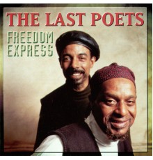 The Last Poets - Freedom Express