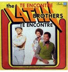 The Latin Brothers - Te Encontré