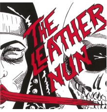 The Leather Nun - Primemover