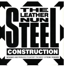 The Leather Nun - Steel Construction