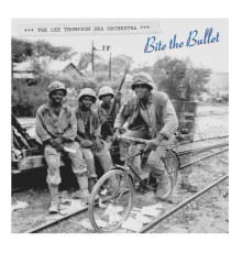 The Lee Thompson Ska Orchestra - Bite the Bullet
