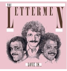 The Lettermen - Love is…