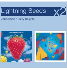 The Lightning Seeds - Jollification/Dizzy Heights