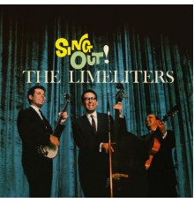 The Limeliters - Sing Out!