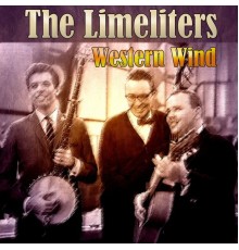 The Limeliters - Western Wind