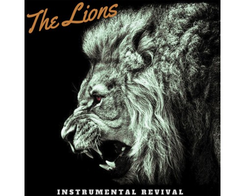 The Lions - Instrumental Revival