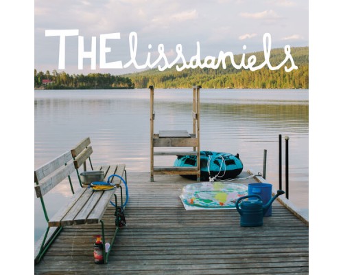 The Lissdaniels - I Like