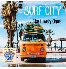 The Lively Ones - Surf City