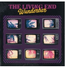 The Living End - Wunderbar