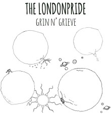 The LondonPride - Grin n'  Grieve