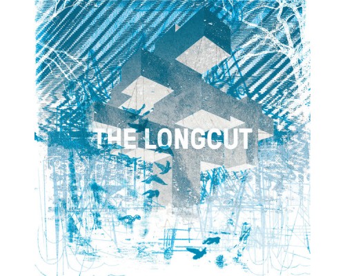 The Longcut - Arrows