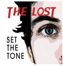 The Lost - Set The Tone