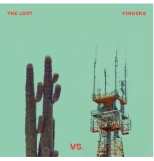 The Lost Fingers - VS.