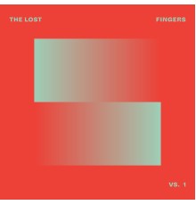 The Lost Fingers - VS. 1