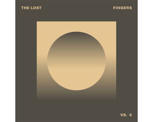 The Lost Fingers - VS. 6