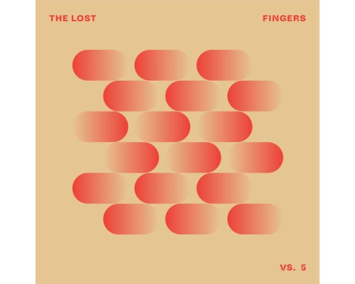 The Lost Fingers - VS. 5